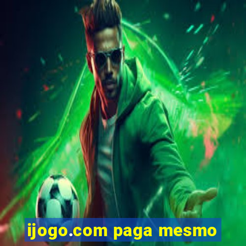 ijogo.com paga mesmo